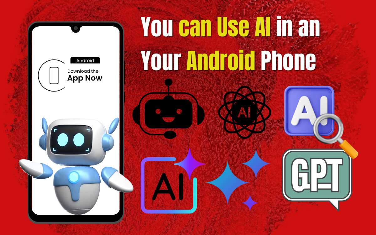 Can I Use AI in an Android Phone