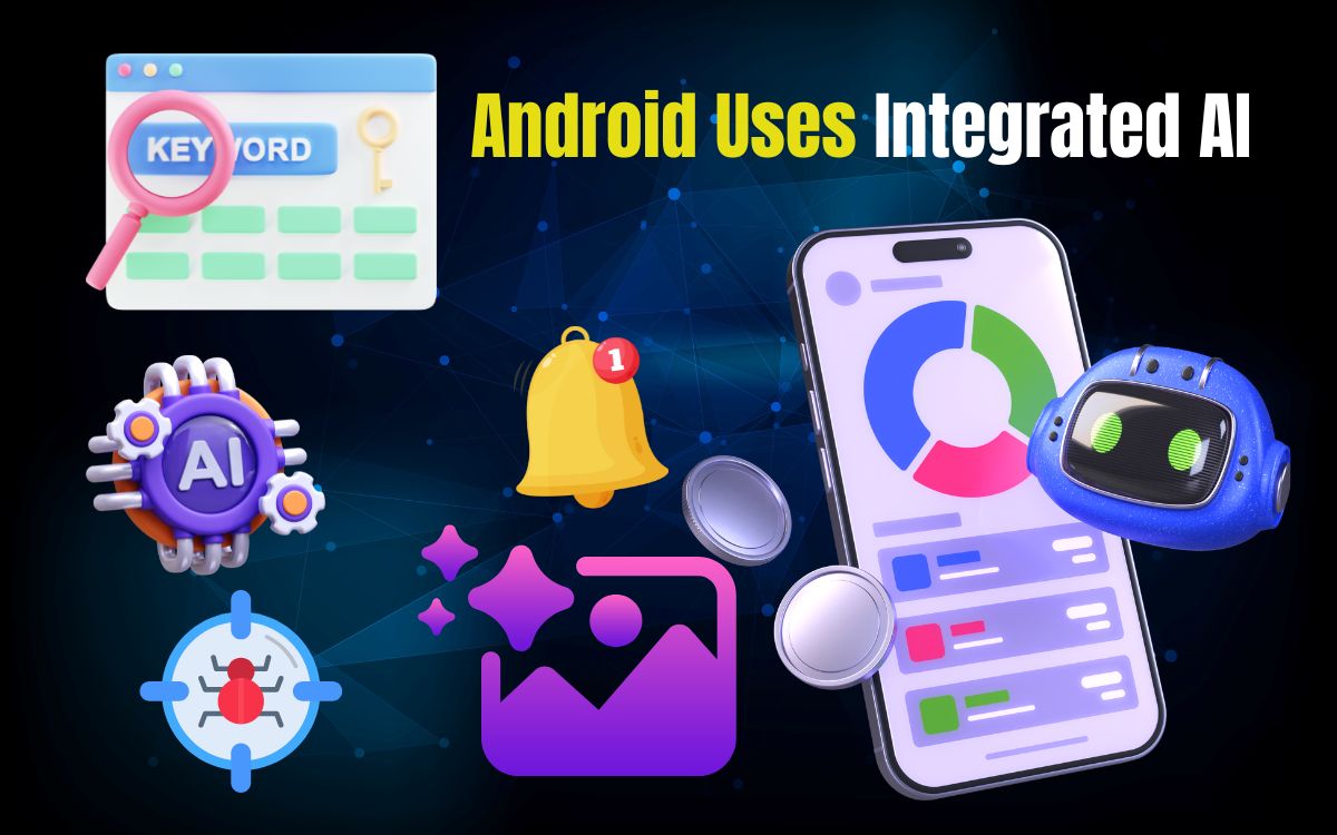 Does Android Have Integrated AI (1) Does Android Have Integrated AI