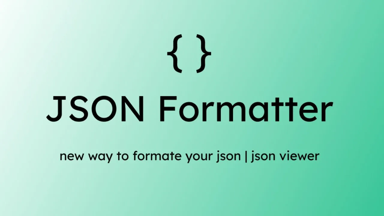 JSON Formatter